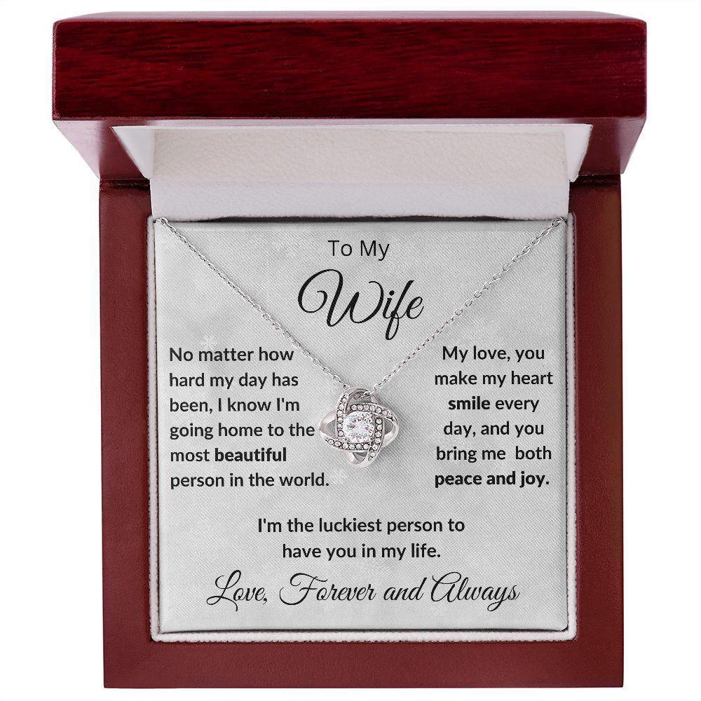 To My Beautiful Wife You Make My Heart Smile Love Knot Necklace