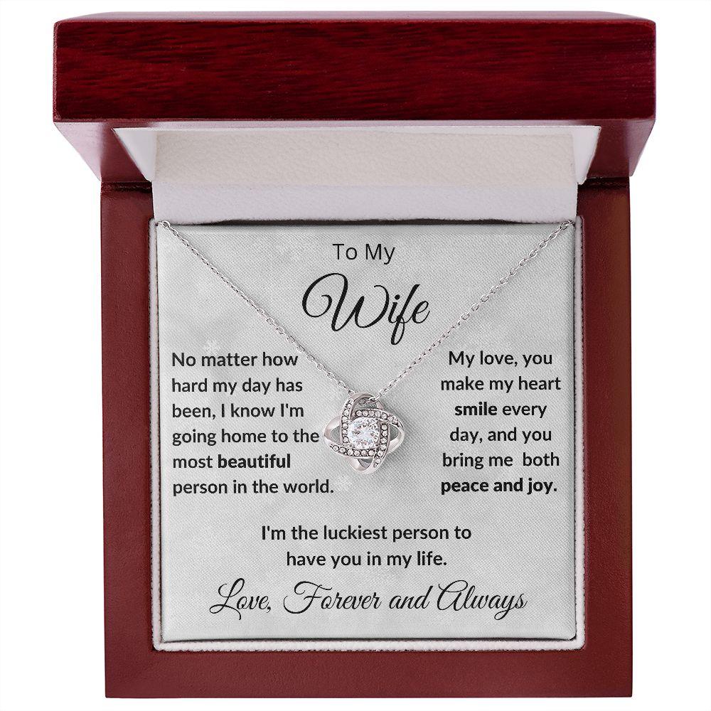 To My Beautiful Wife You Make My Heat Smile Love Knot Neclklace - Mallard Moon Gift Shop