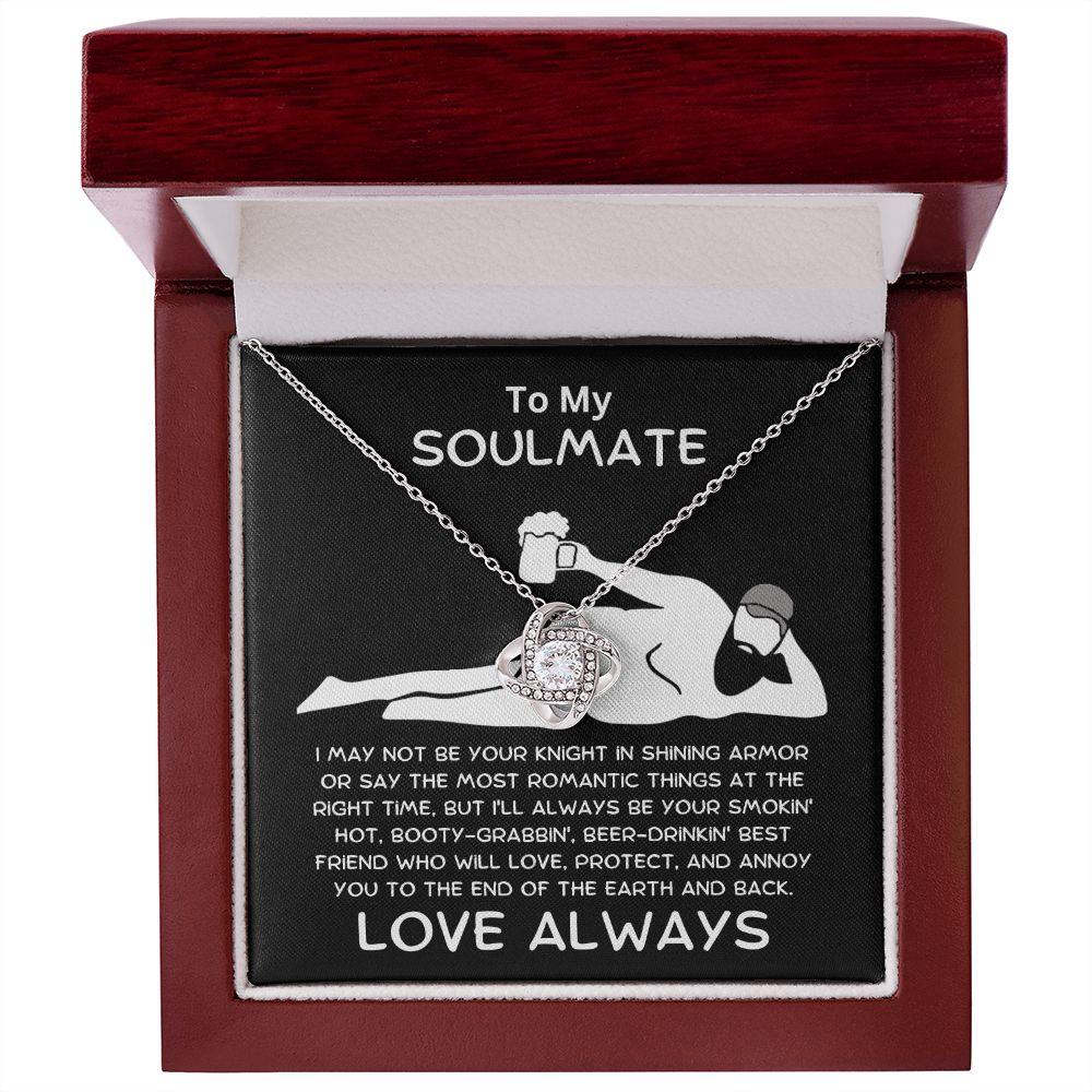 To My Soulmate - Love Knot Necklace with Funny Message Card and Gift Box - Mallard Moon Gift Shop