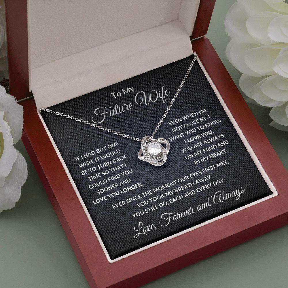 To My Future Wife - Always On My Mind - Love Knot Necklace with Message Card Gift Box - Mallard Moon Gift Shop