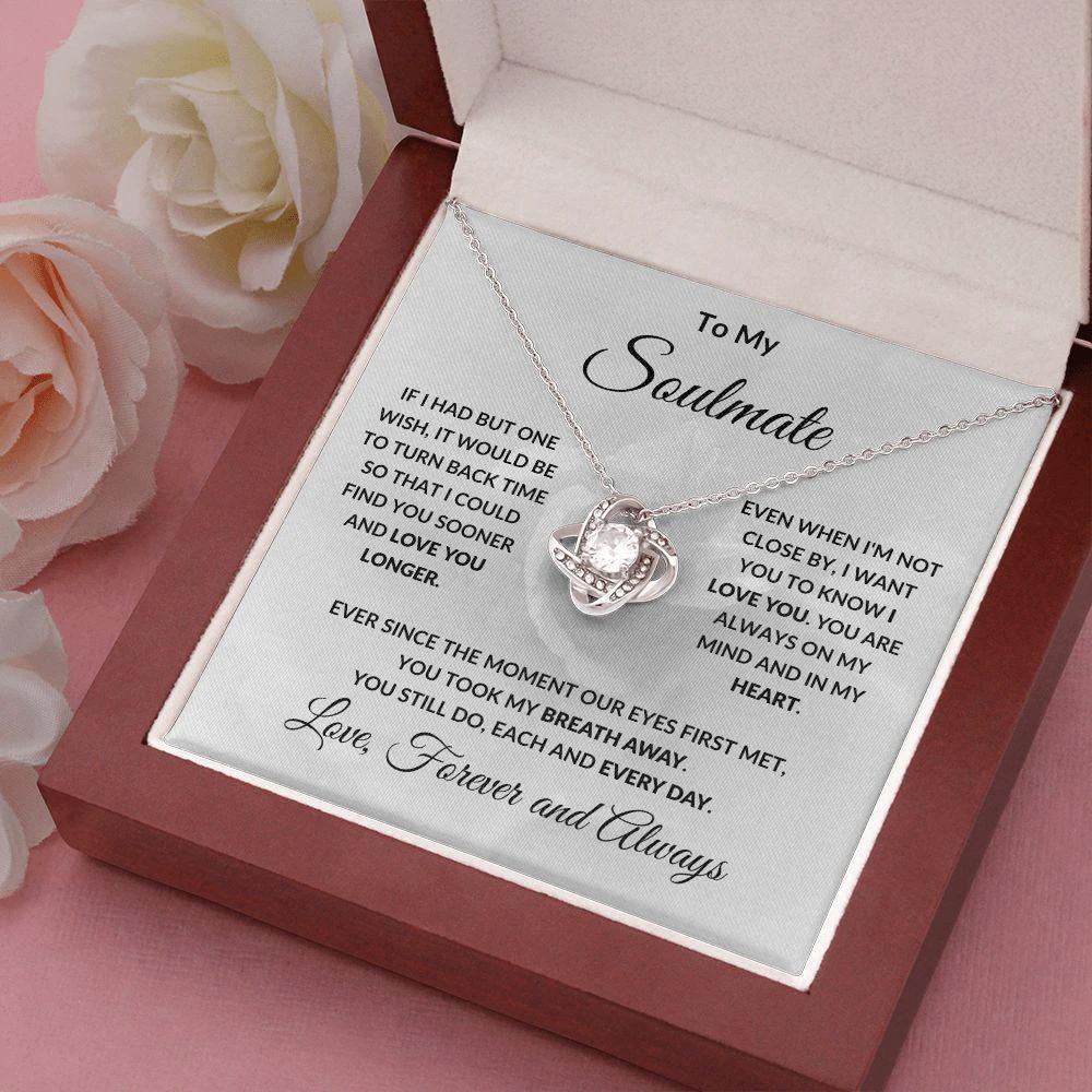 To My Soulmate Love Forever and Always Love Knot Necklace