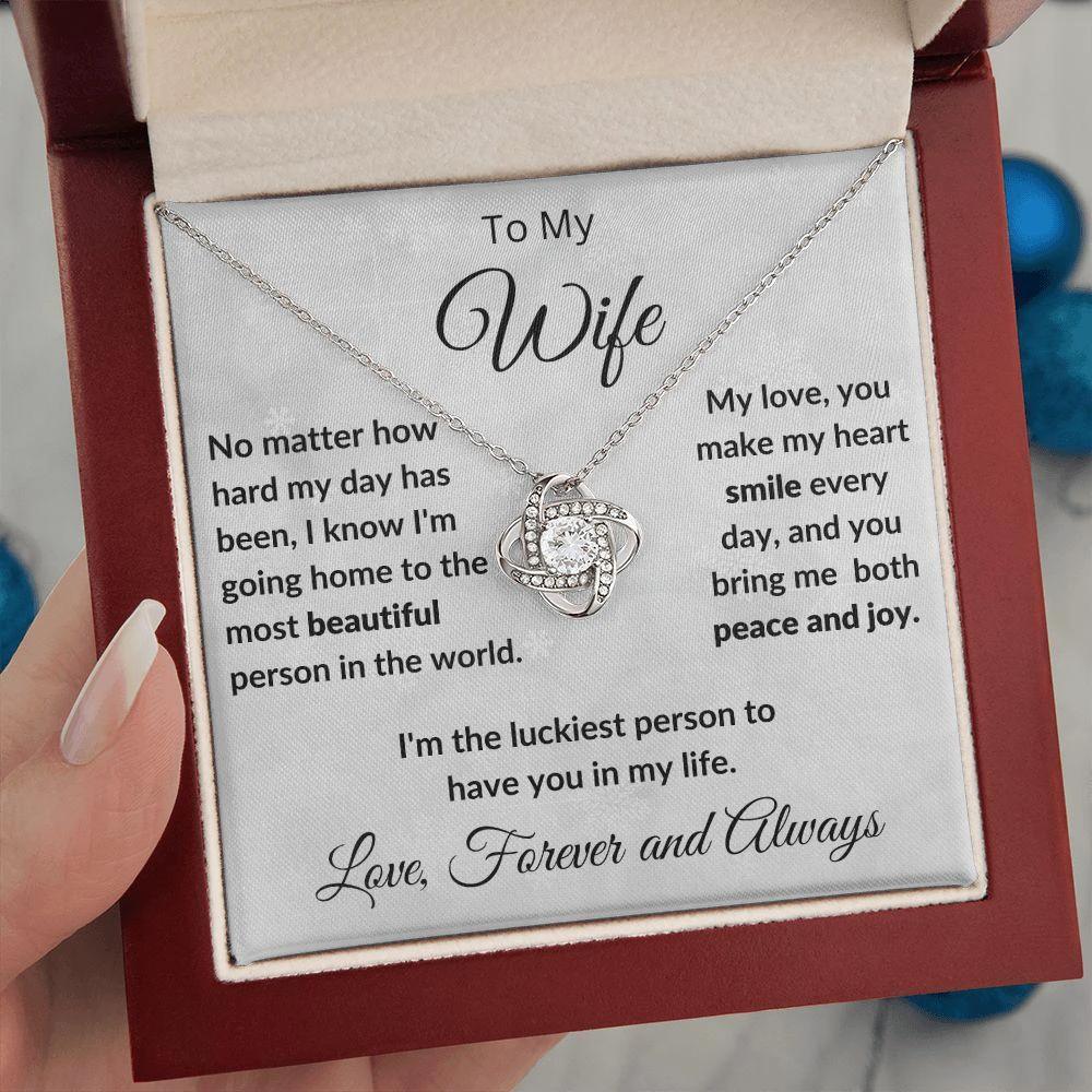 To My Beautiful Wife You Make My Heart Smile Love Knot Necklace