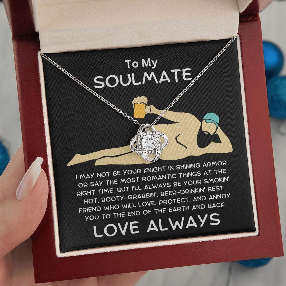 To My Soulmate Not Your Knight in Shining Armor Love Knot Necklace