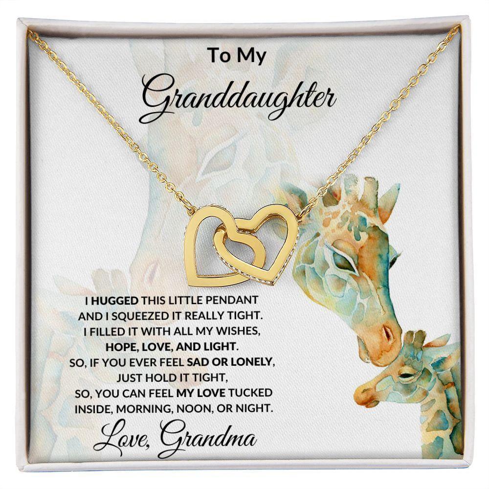 To My Granddaughter I Hugged this Pendant and Filled it with Love