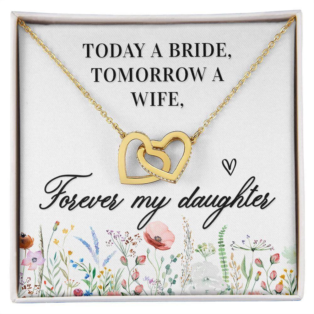 Gift For Daughter - Today a Bride - Interlocking Hearts Necklace