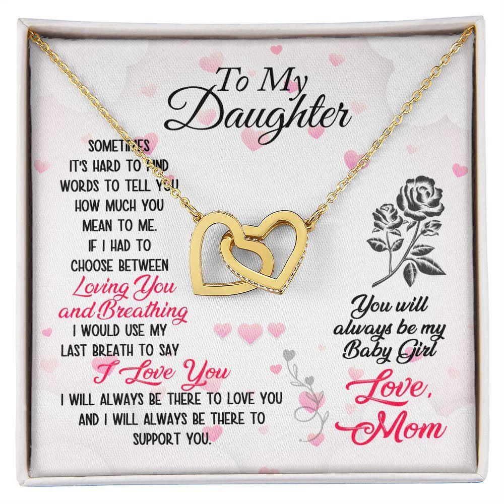 To My Daughter Loving and Breathing Interlocking Hearts Necklace