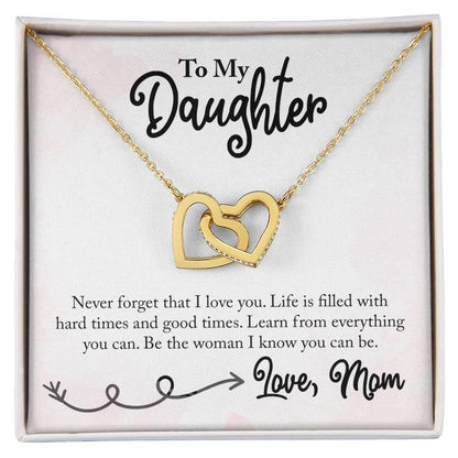 To My Daughter Be the Woman Love Mom Interlocking Hearts Necklace - Mallard Moon Gift Shop