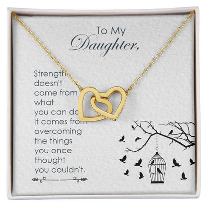 To My Daughter - Strength - Interlocking Hearts Necklace - Mallard Moon Gift Shop