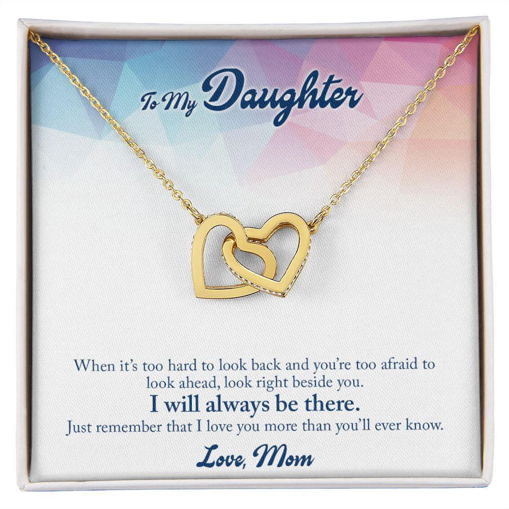 Gift for Daughter - I Will Always Be There - Interlocking Hearts Necklace
