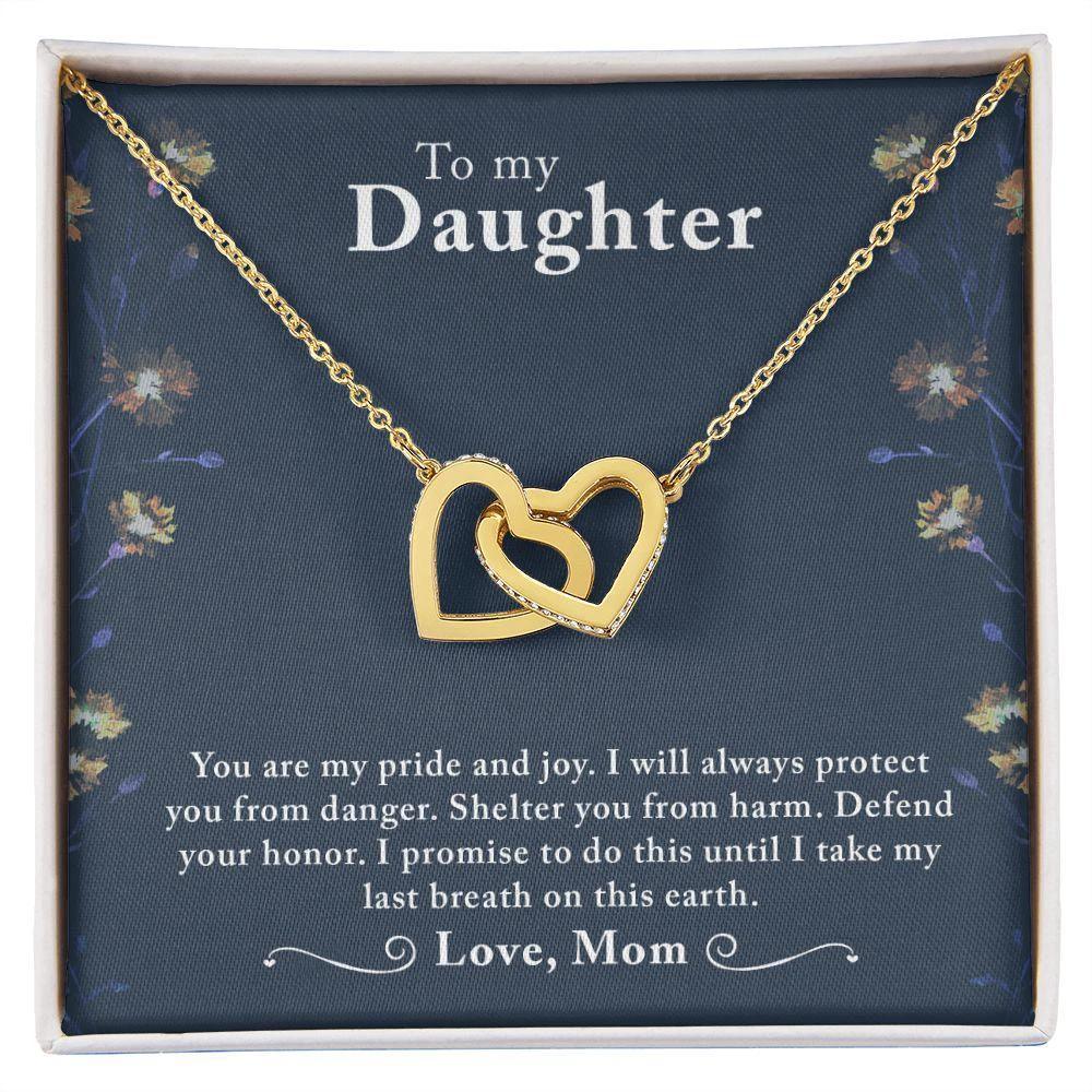 To My Daughter -You Are My Pride And Joy - Interlocking Hearts Necklace