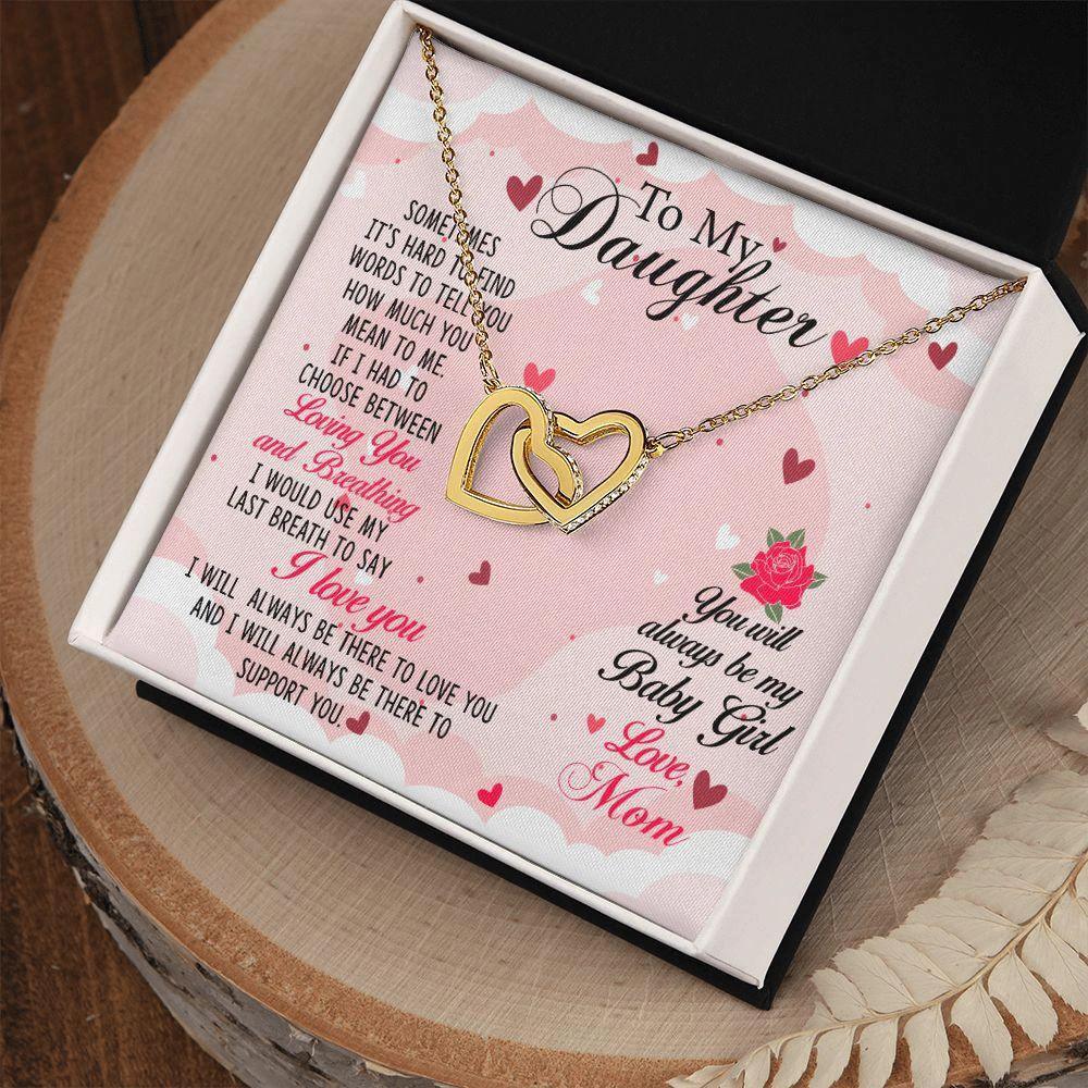 To my Daughter Always be My Baby Girl - Interlocking Hearts Necklace