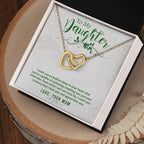 To My Daughter-I Want You to Believe Interlocking Hearts Necklace