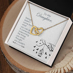 To My Daughter - Strength - Interlocking Hearts Necklace