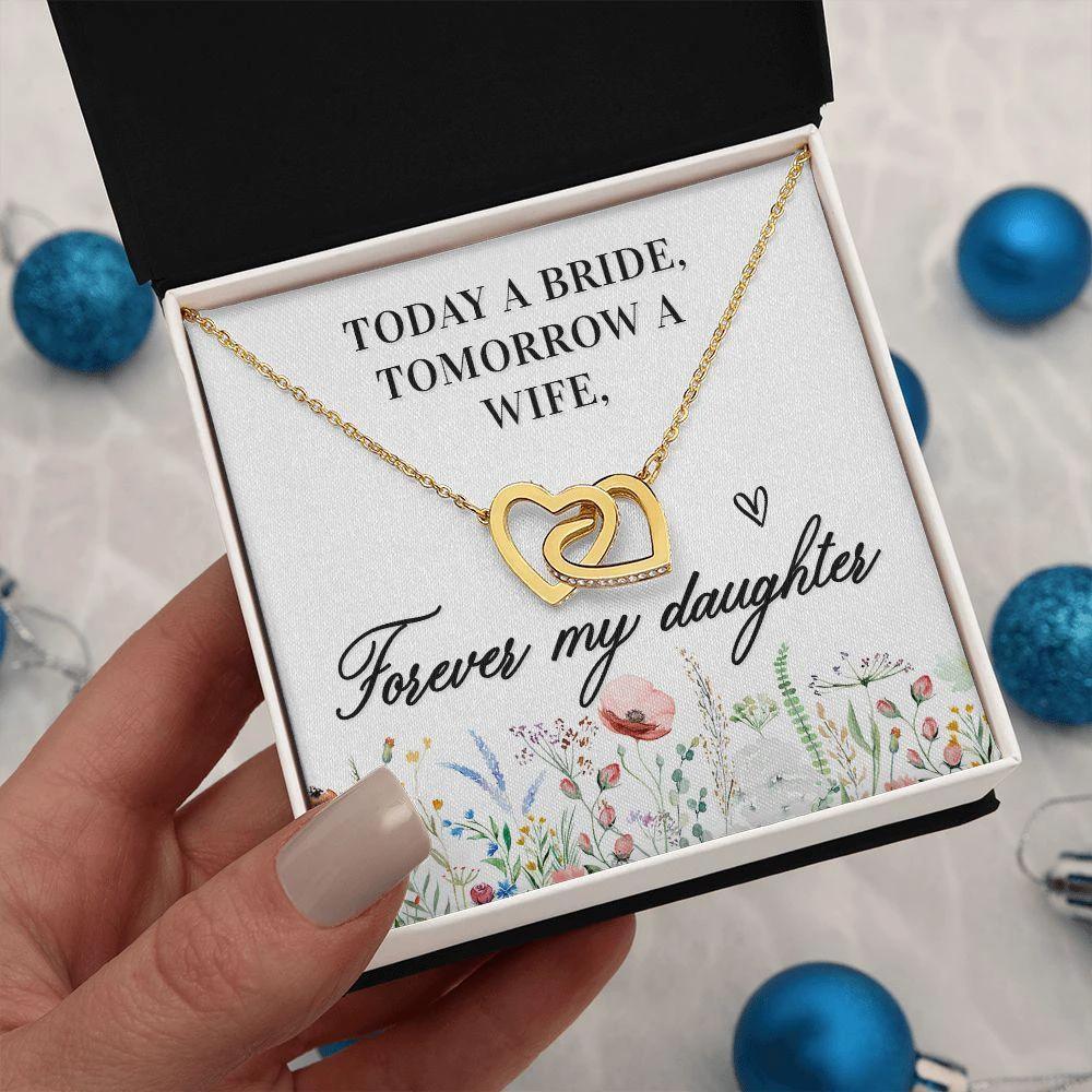 Gift For Daughter - Today a Bride - Interlocking Hearts Necklace