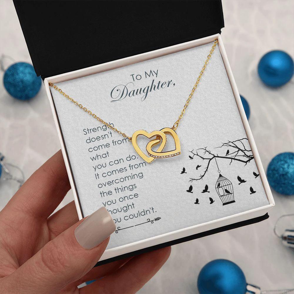 To My Daughter - Strength - Interlocking Hearts Necklace