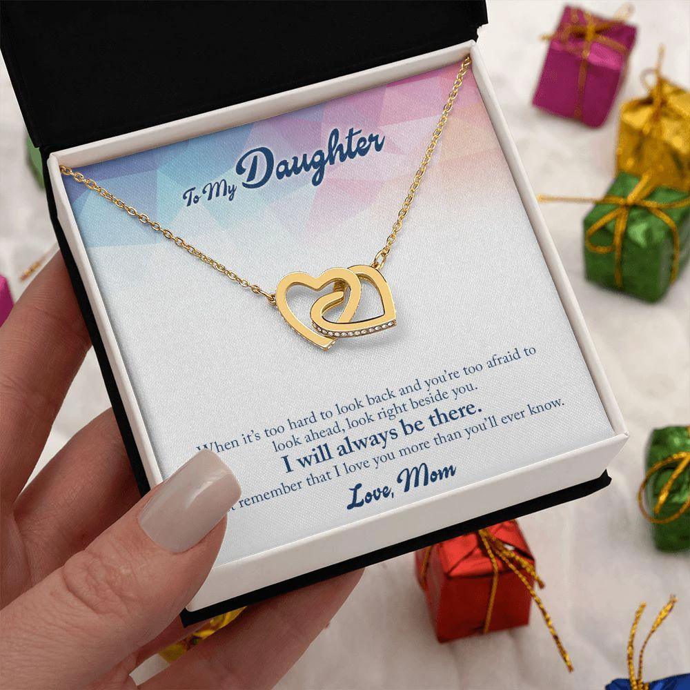 Gift for Daughter - I Will Always Be There - Interlocking Hearts Necklace
