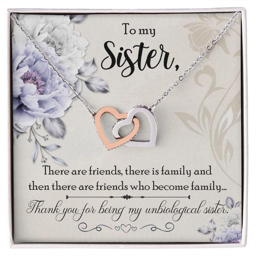 Unbiological Sisters are Friends that Become Family Interlocking Hearts Necklace