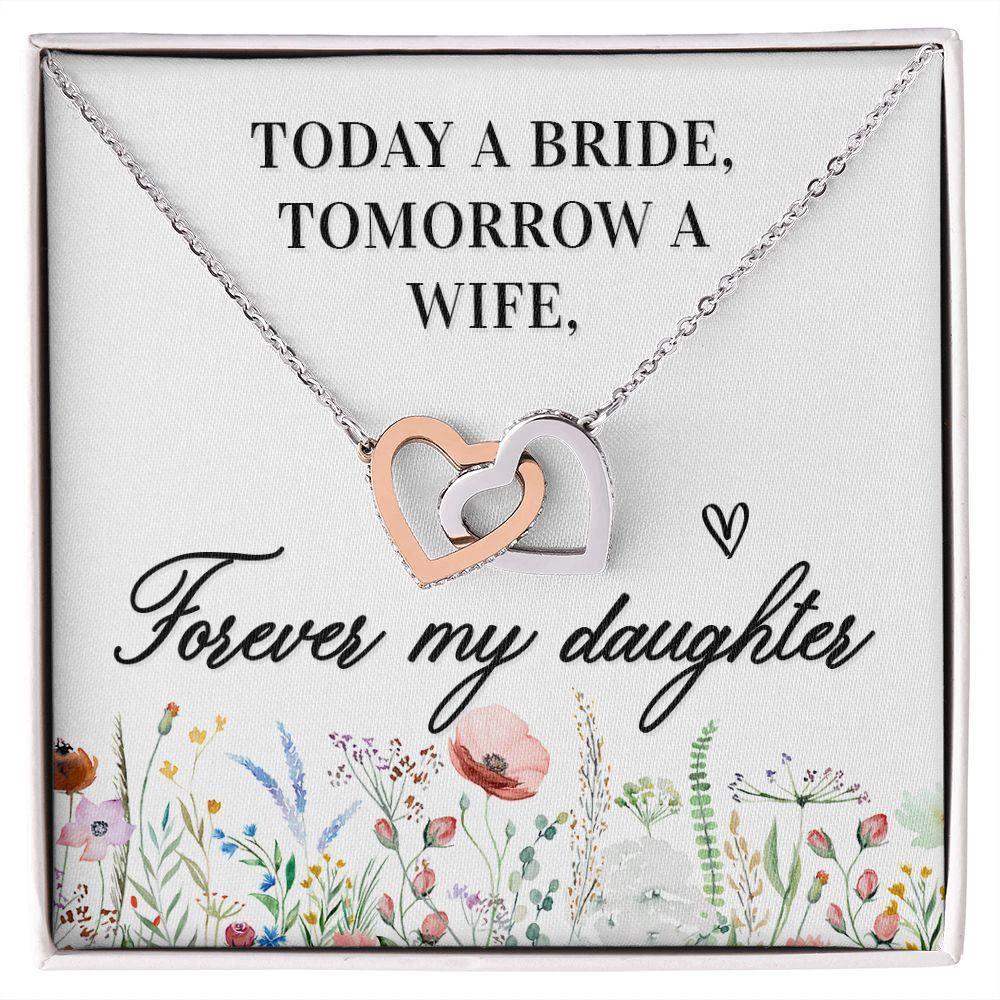 Gift For Daughter - Today a Bride - Interlocking Hearts Necklace