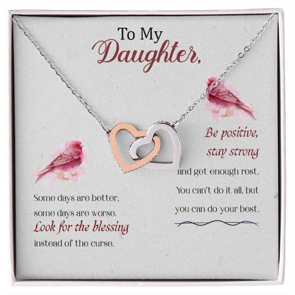 To My Daughter-Some Days Are Better Interlocking Hearts Necklace