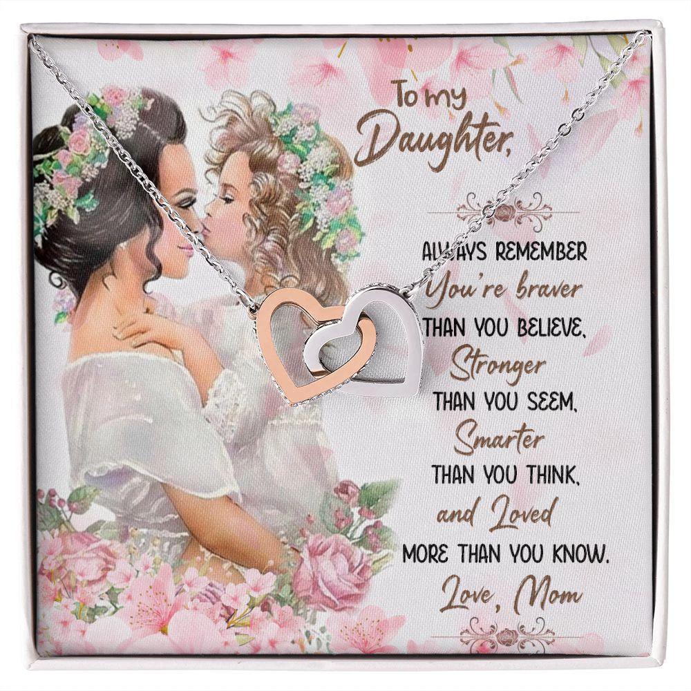 Gift for Daughter - Braver Than You Believe - Interlocking Hearts Necklace