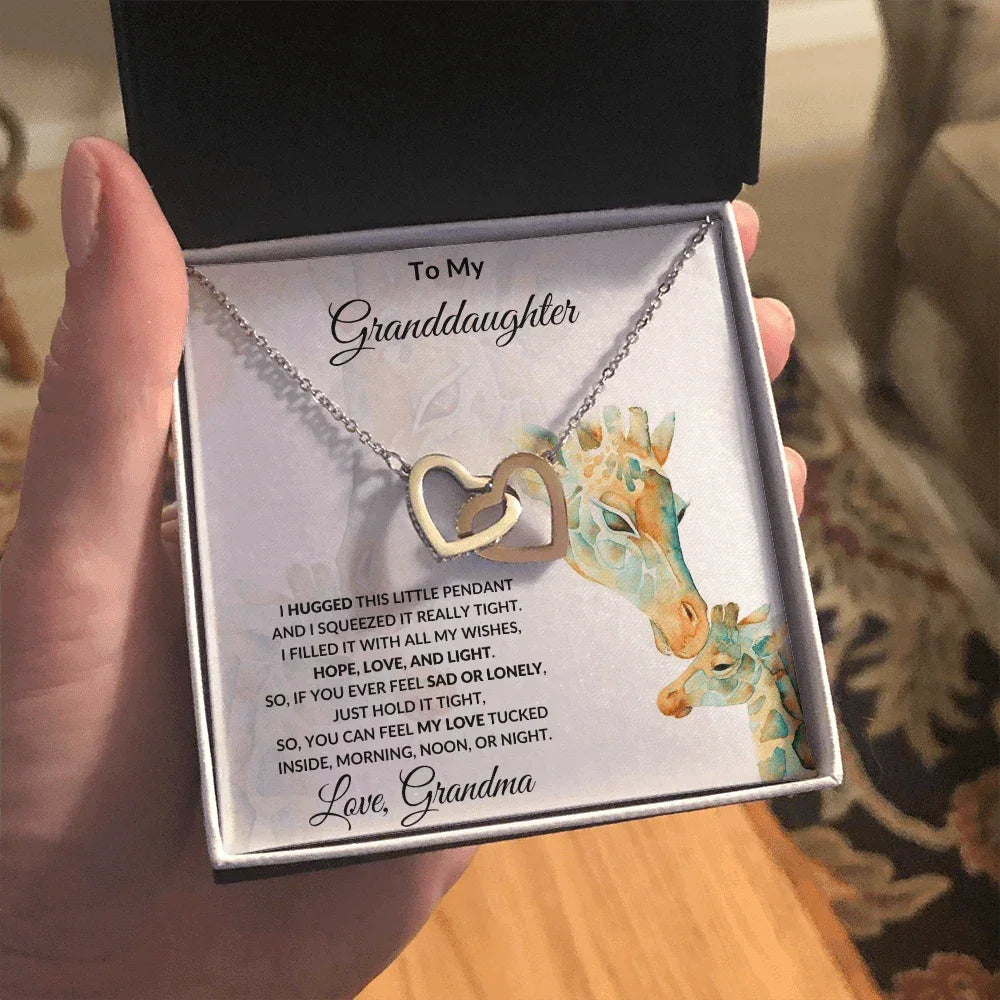 To My Granddaughter I Hugged this Pendant and Filled it with Love