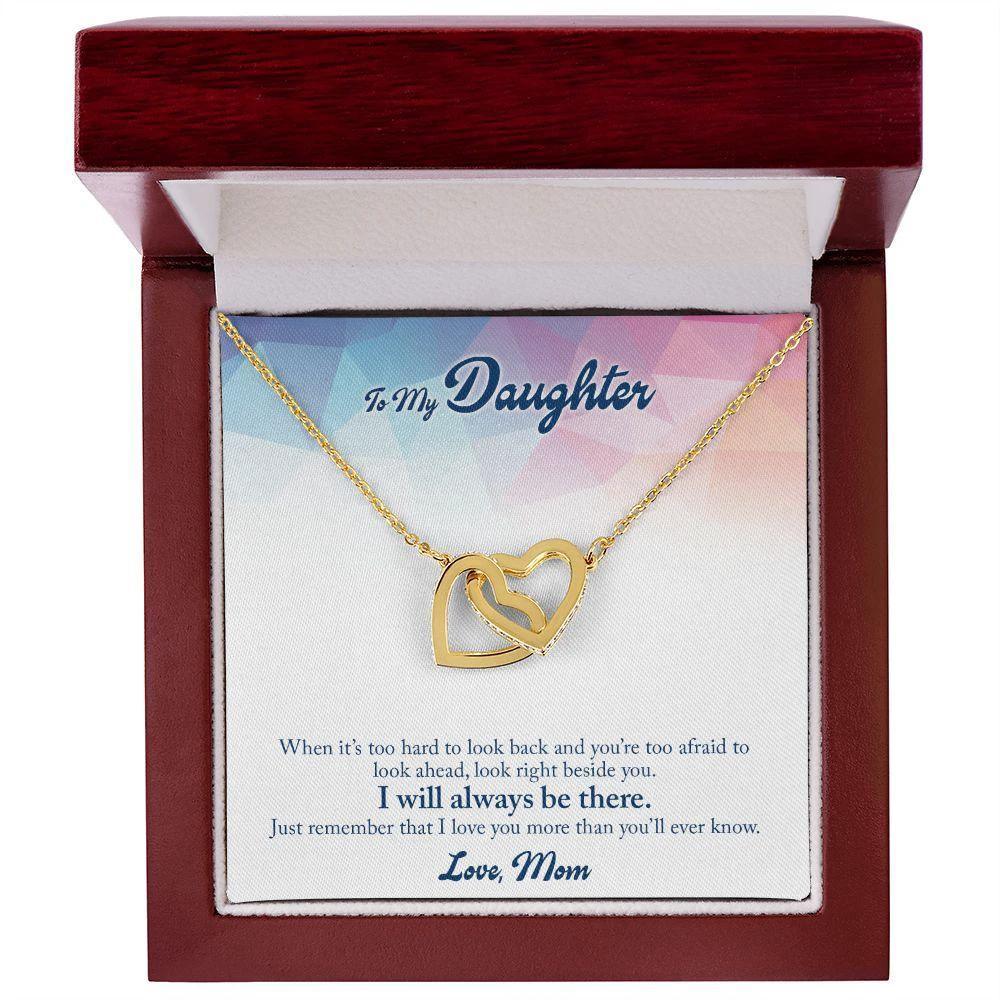 Gift for Daughter - I Will Always Be There - Interlocking Hearts Necklace