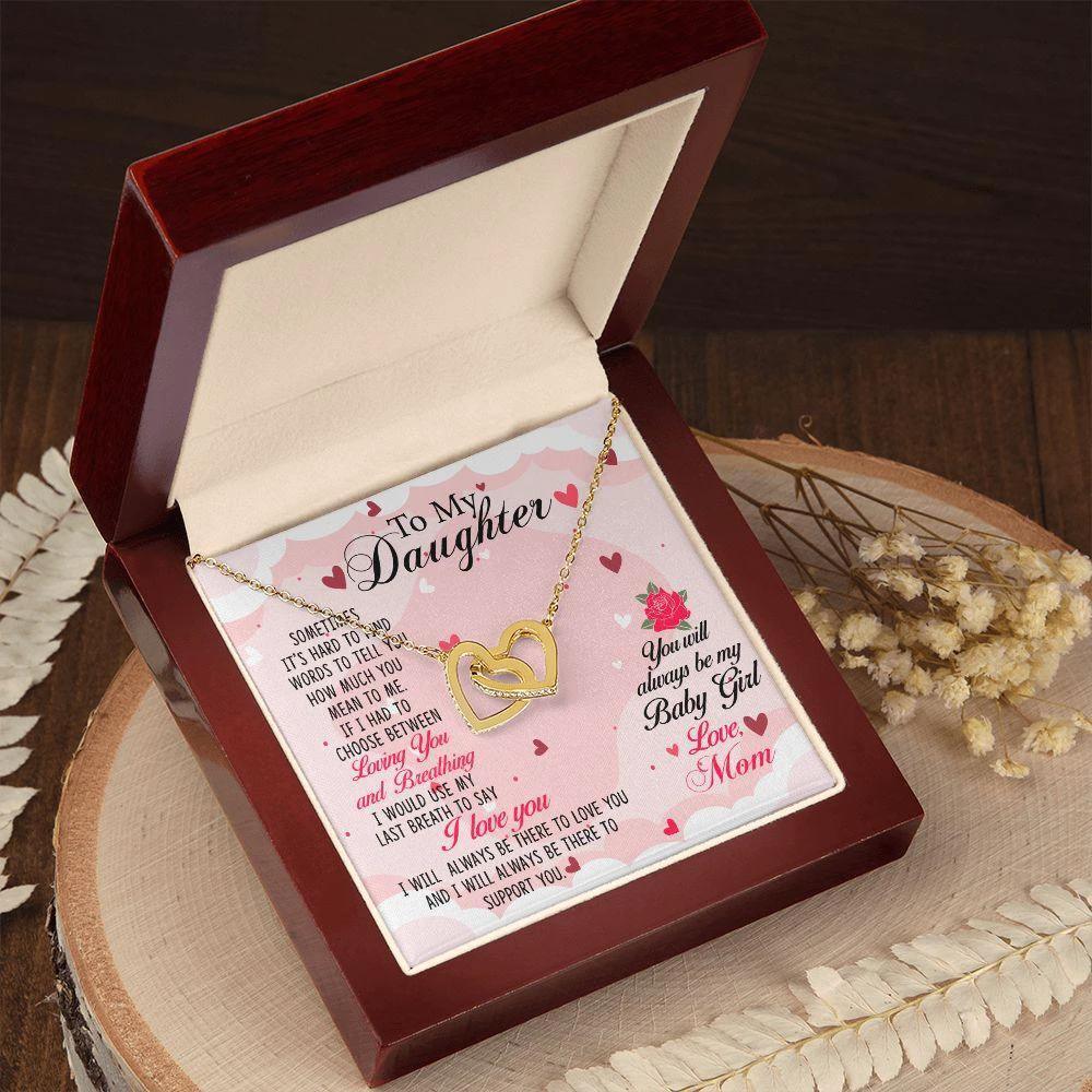 To my Daughter Always be My Baby Girl - Interlocking Hearts Necklace