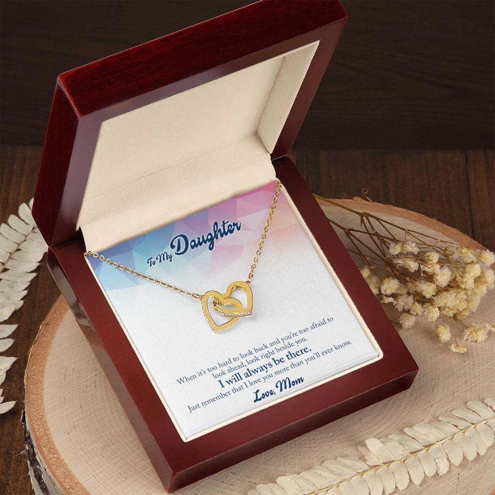 Gift for Daughter - I Will Always Be There - Interlocking Hearts Necklace