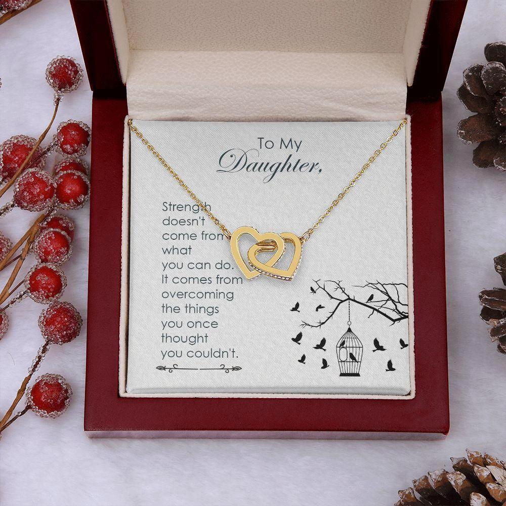 To My Daughter - Strength - Interlocking Hearts Necklace