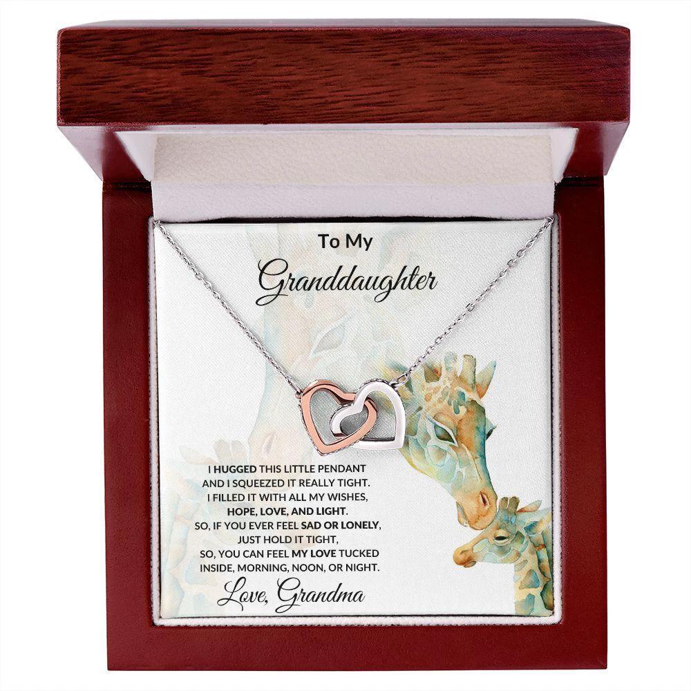 To My Granddaughter I Hugged this Pendant and Filled it with Love
