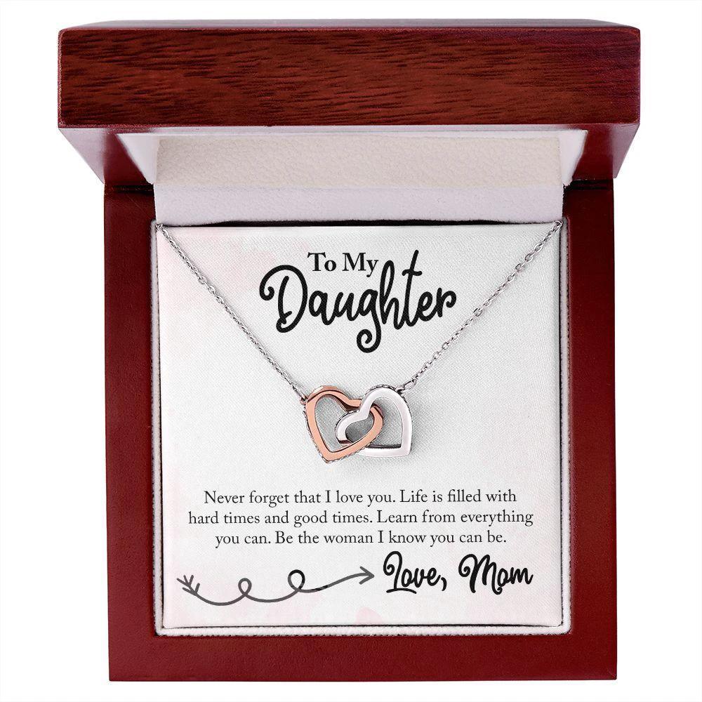 To My Daughter Be the Woman Love Mom Interlocking Hearts Necklace