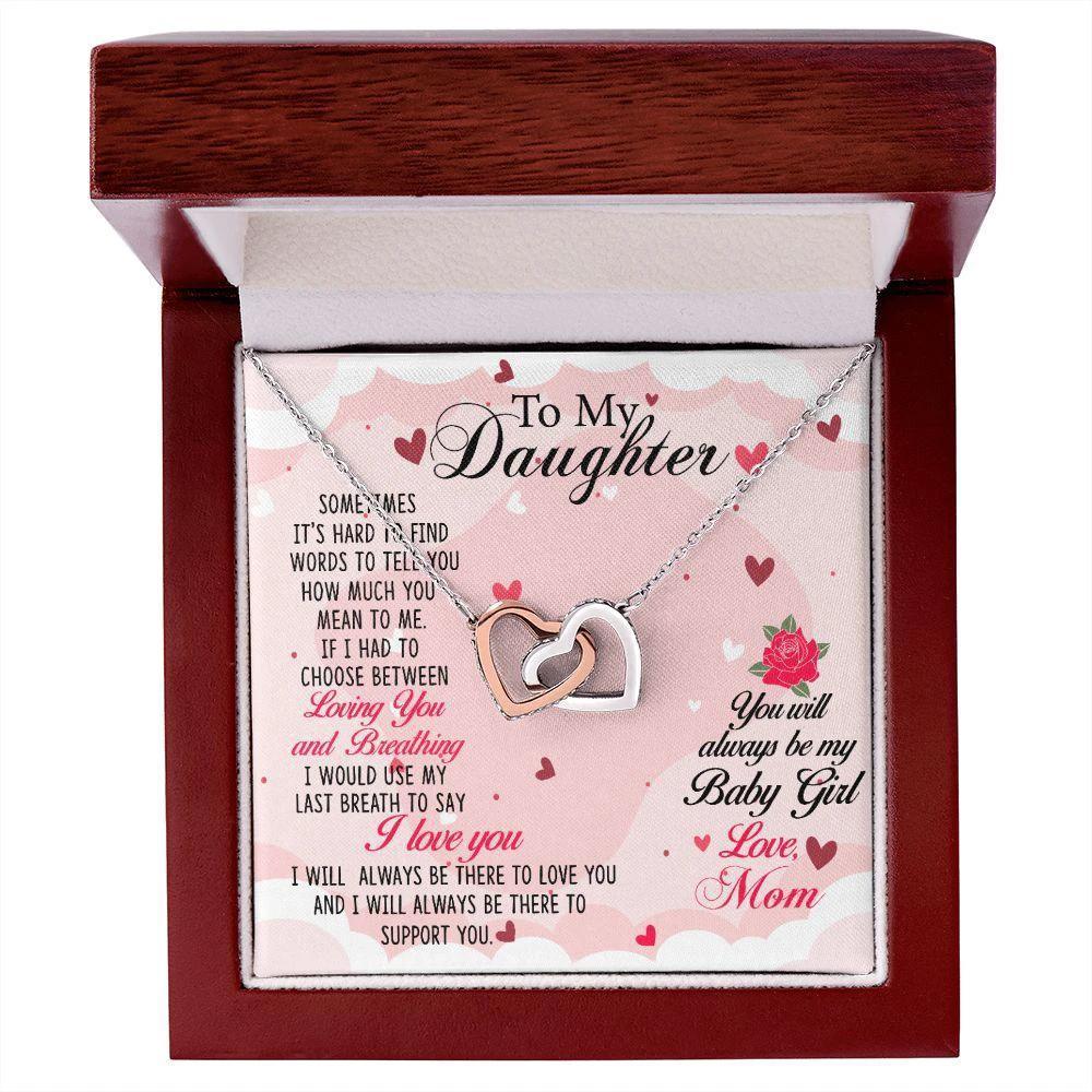 To my Daughter Always be My Baby Girl - Interlocking Hearts Necklace