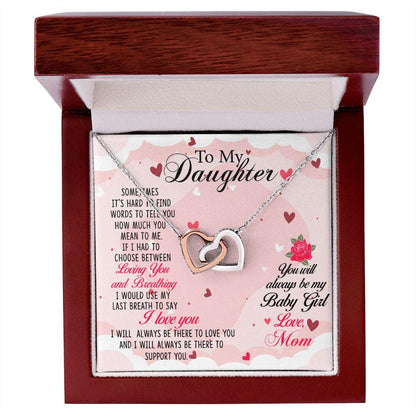 To my Daughter Always be My Baby Girl - Interlocking Hearts Necklace - Mallard Moon Gift Shop