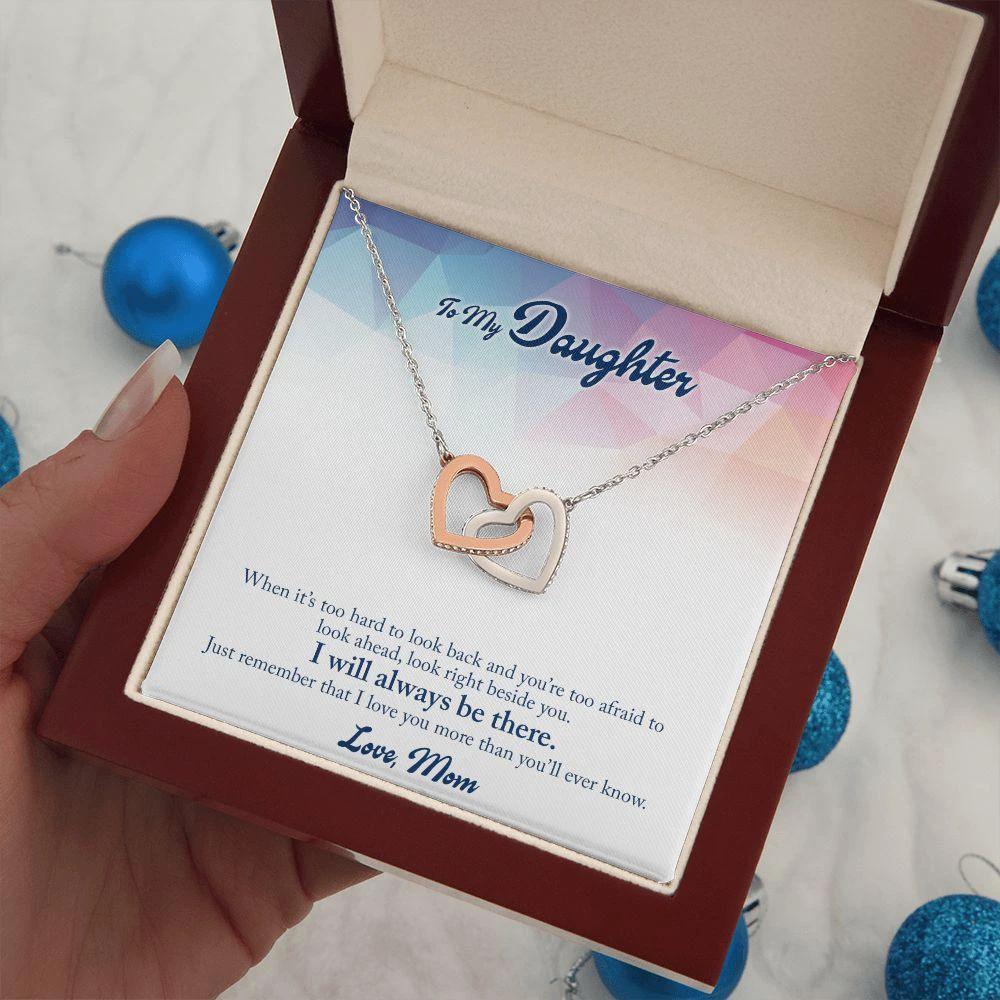 Gift for Daughter - I Will Always Be There - Interlocking Hearts Necklace