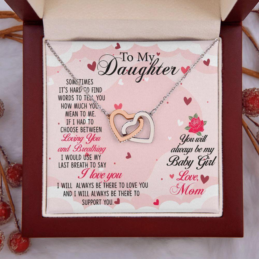 To my Daughter Always be My Baby Girl - Interlocking Hearts Necklace