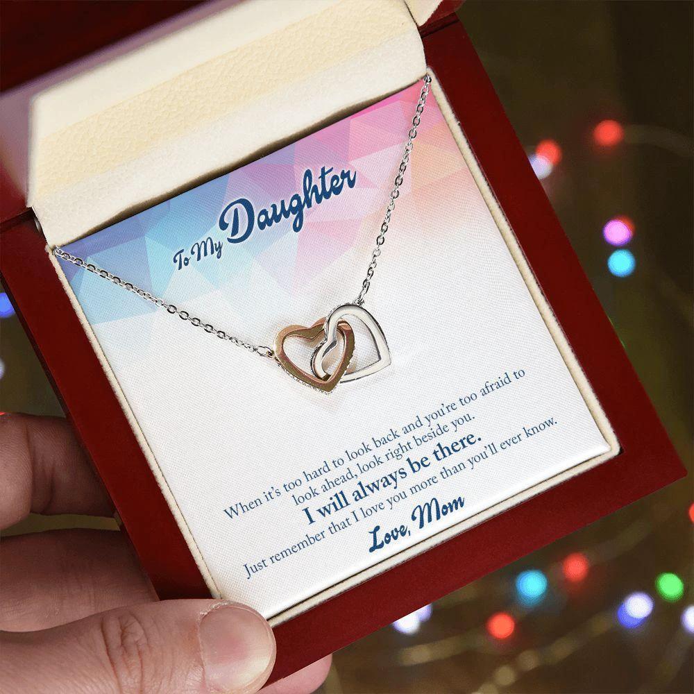 Gift for Daughter - I Will Always Be There - Interlocking Hearts Necklace