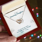 Amazing Daughter Life Doesn’t Get Easier, You Get Stronger Interlocking Hearts Necklace