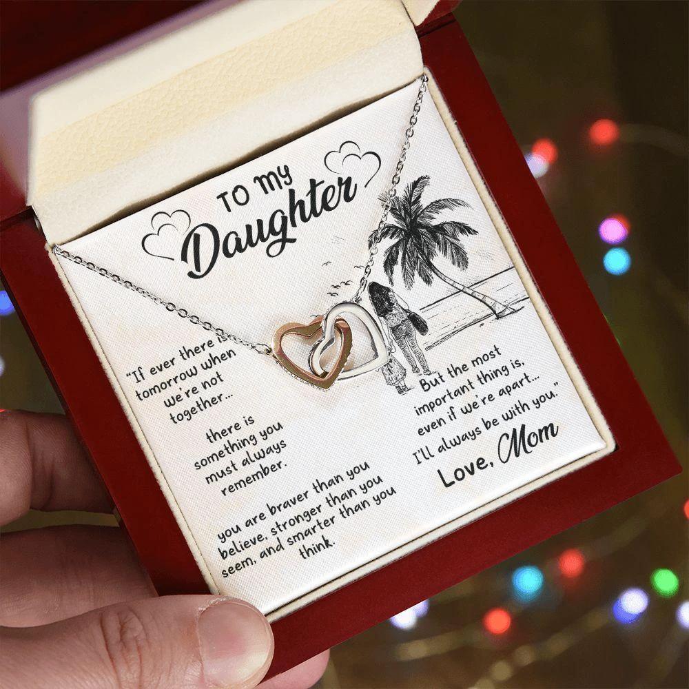 Gift for Daughter From Mom - I'll Always Be With You - Interlocking Hearts Necklace