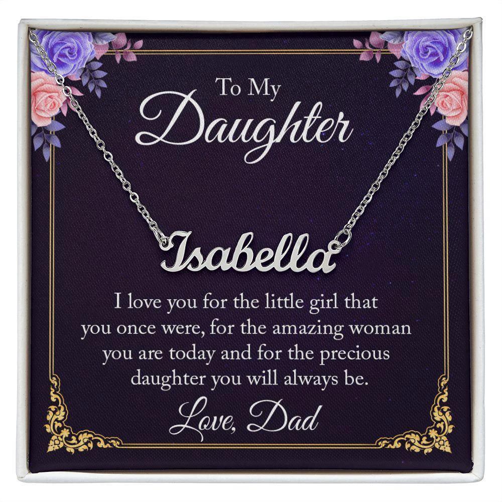To My Daughter - I Love You, Dad - Personalized Name Necklace