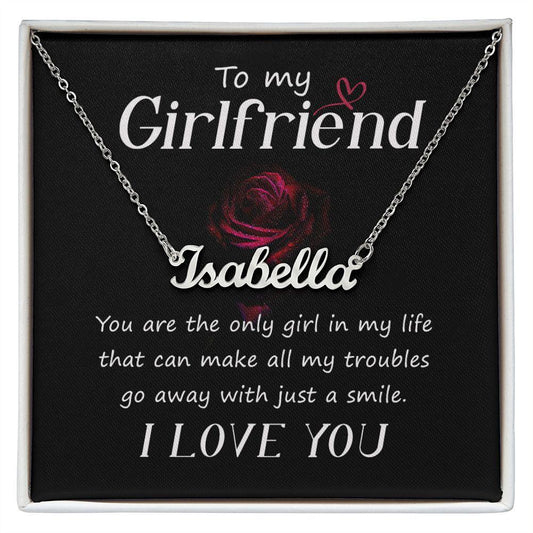 To My Girlfriend- Just a Smile - Personalized Name Necklace - Mallard Moon Gift Shop