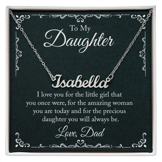 Gift for Daughter from Dad Personalized Name Necklace - Mallard Moon Gift Shop
