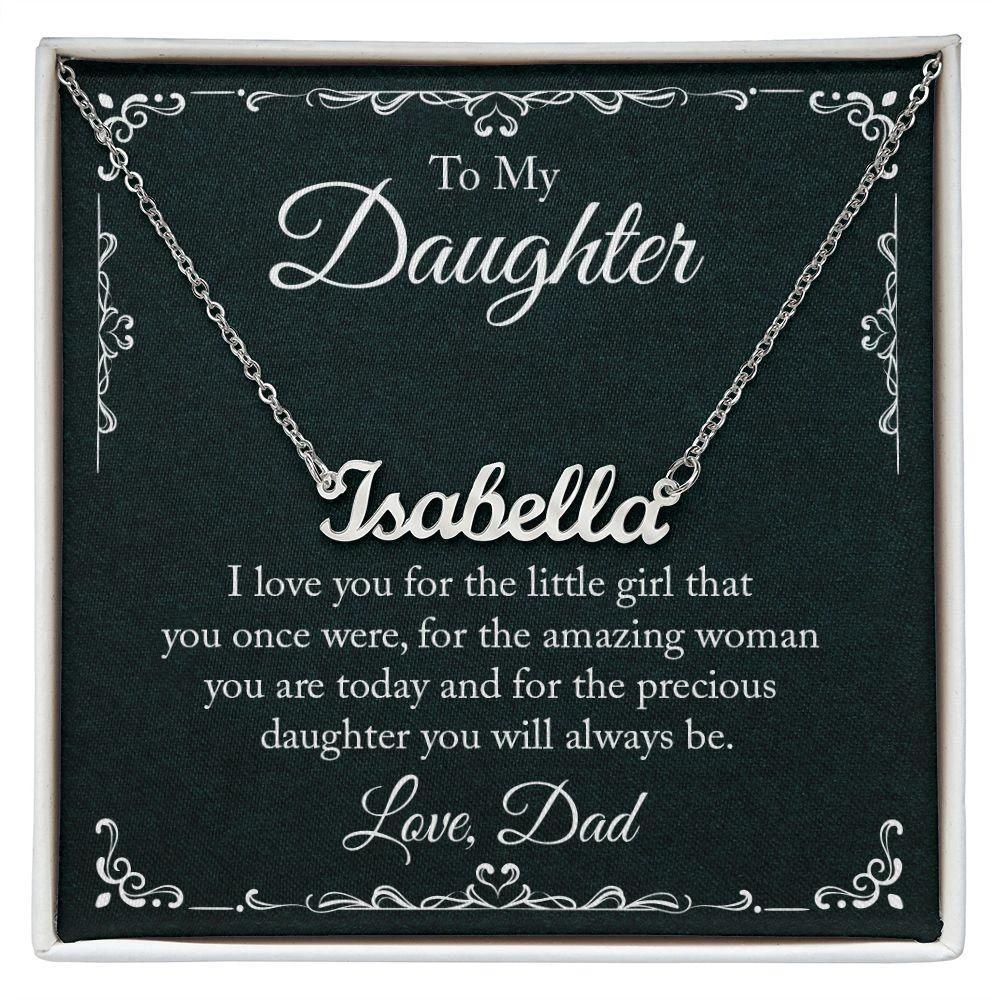 To My Daughter - I Love-you - Personalized Name Necklace