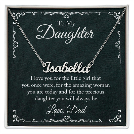 To My Daughter - I Love-you - Personalized Name Necklace - Mallard Moon Gift Shop