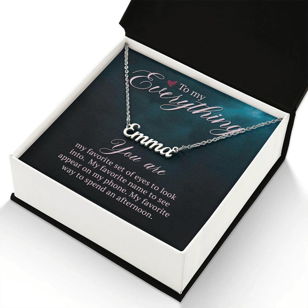 To My Soulmate- You are my Everything - Personalized Name Necklace