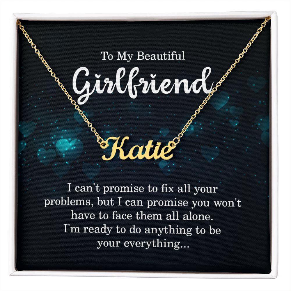 To My Beautiful Girlfriend - I Promise - Personalized Name Necklace