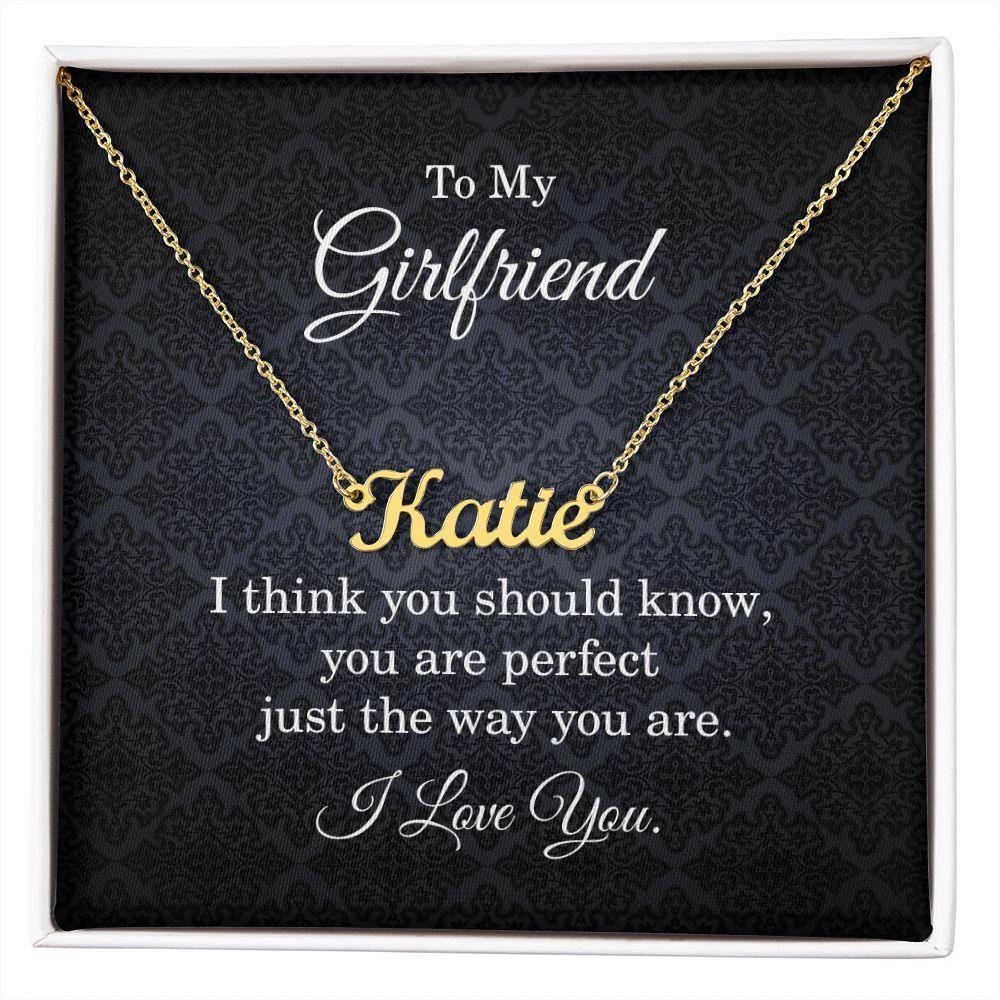 Girlfriend Gift Personalized Name Necklace You are Perfect Just the Way You Are