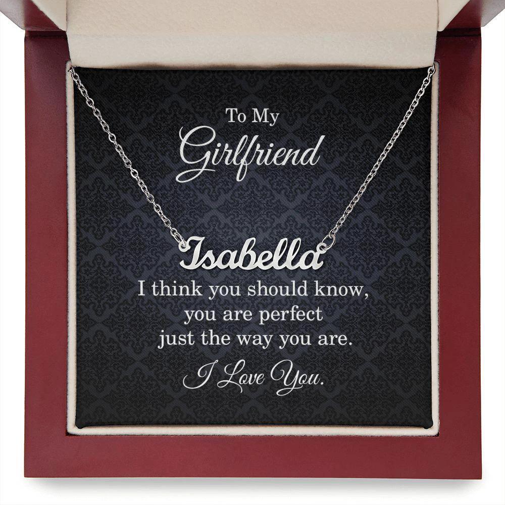Girlfriend Gift Personalized Name Necklace You are Perfect Just the Way You Are