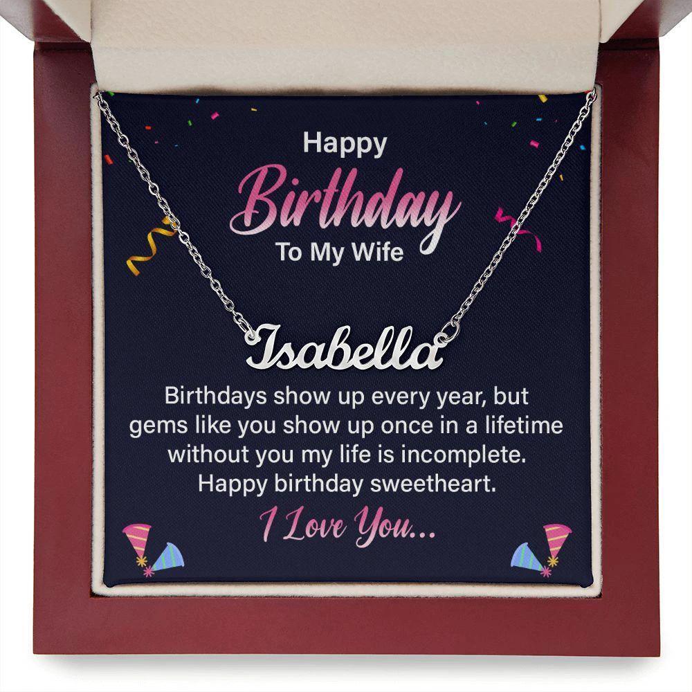 Happy Birthday to my Wife - Personalized Name Necklace