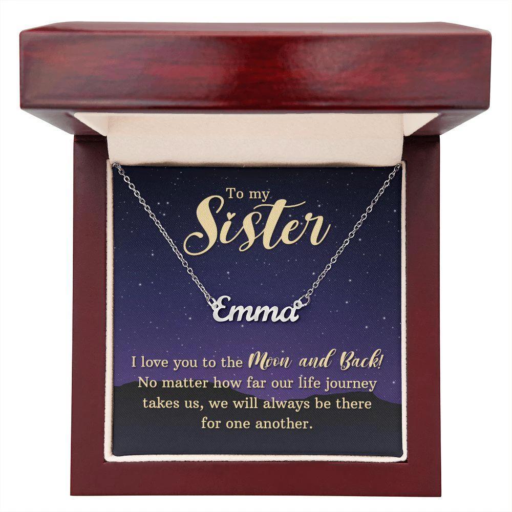 To My Sister, I Love You to the Moon and Back Personalized Name Necklace