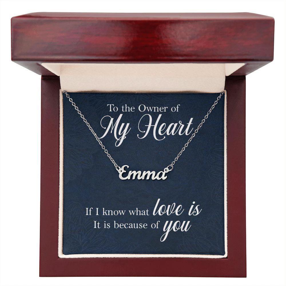 To the Owner of my Heart Personalized Name Necklace